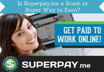 Is Superpay.me a Scam or Super Way to Earn? (Insider Review)