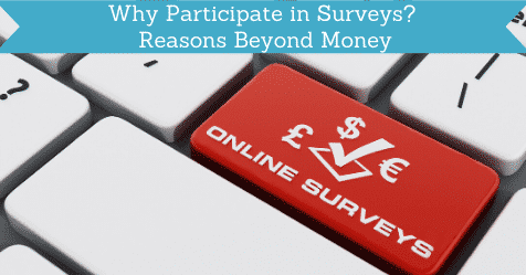 Why Participate in Surveys? Reasons Beyond Money