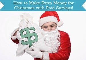 how to make extra money for christmas with paid surveys