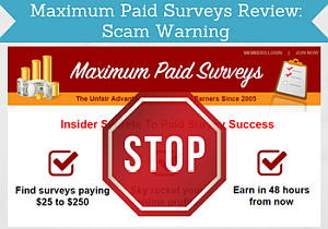 Maximum Paid Surveys Review: Scam Warning