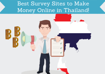 9 Best Survey Sites To Make Money Online In Thailand - best paid survey sites in thailand header