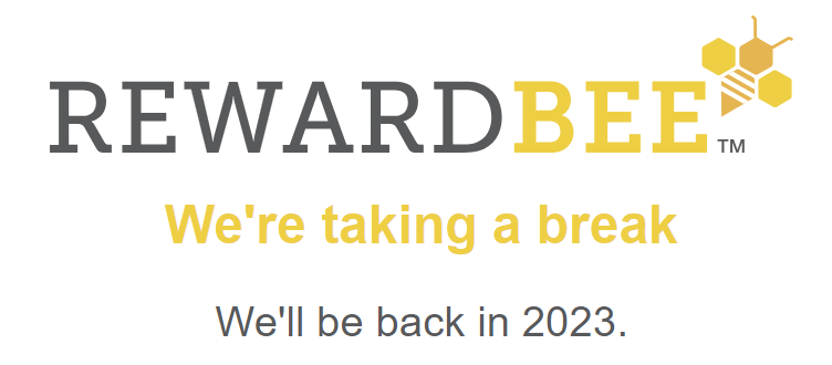rewardbee break announcement