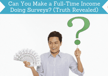 can you make a full-time income doing surveys header