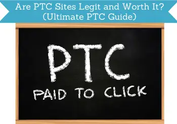 Are PTC Sites Worth It header