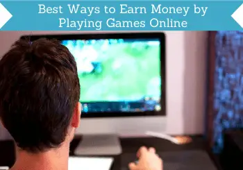 Header For Best Ways To Earn Money By Playing Games Online