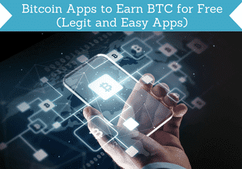 bitcoin apps to earn btc for free header