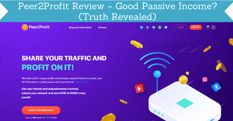 Peer2Profit Review – Good Passive Income? (IMPORTANT Update)