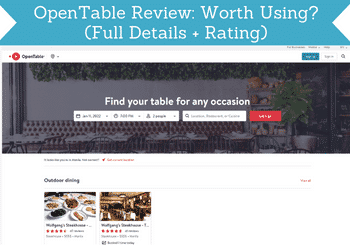 OpenTable Review: Worth Using? (Full Details + Rating)