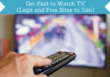 Get Paid to Watch TV (5 Legit and Free Sites to Join)