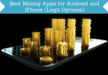best mining apps for android and iphone header