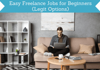 10 Easy Freelance Jobs for Beginners - Legit Options