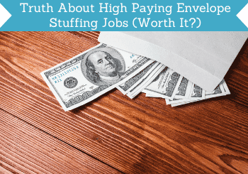 Truth About High Paying Envelope Stuffing Jobs