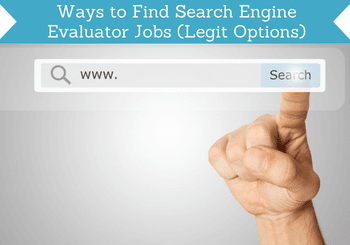 ways to find search engine evaluator jobs header