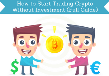 how to start trading crypto without investment header