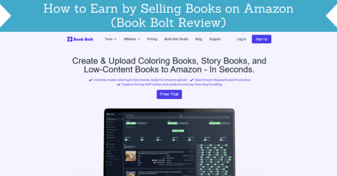 How to Earn by Selling Books on Amazon (Book Bolt Review)