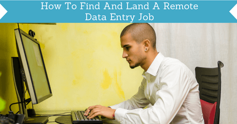 How To Find And Land A Remote Data Entry Job (Essential Tips to Succeed)