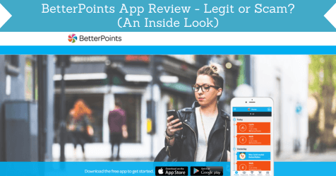 BetterPoints App Review - Legit or Scam? (An Inside Look)