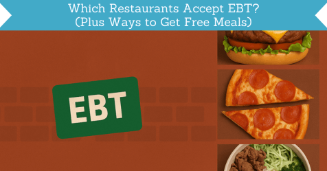 Which Restaurants Accept EBT in 2025? (Plus 8 Easy Ways to Get Extra ...