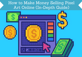 how to make money selling pixel art online header