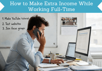 how to make extra income while working full time header